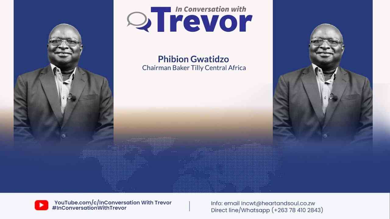 Phibion Gwatidzo, Chairman of Baker Tilly Central Africa In Conversation With Trevor
