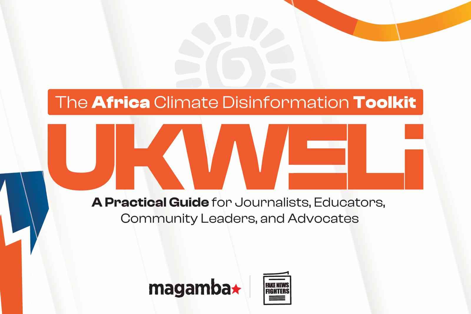 UKWELI: African-led toolbox  takes on climate disinformation