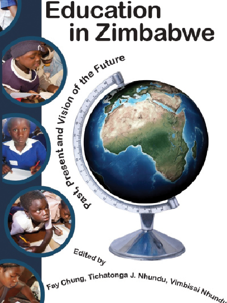 Education in Zimbabwe (The Past, Present, and Vision of the Future)